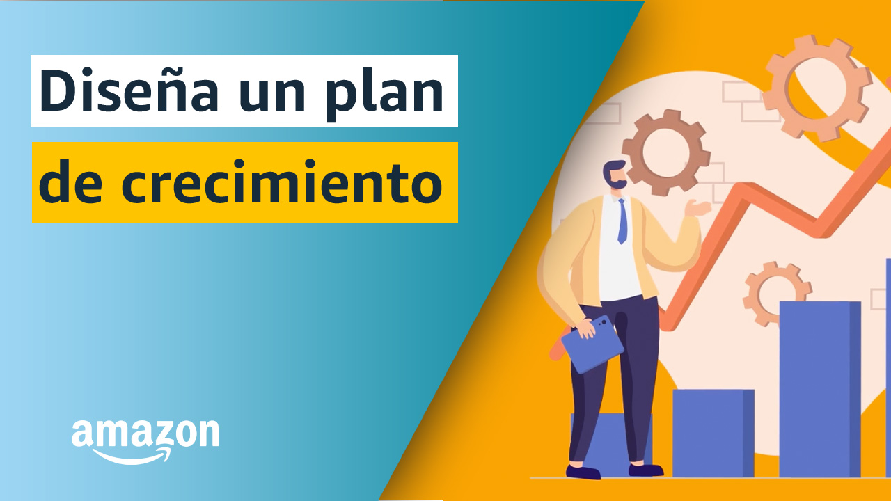 Disena un plan de crecimiento